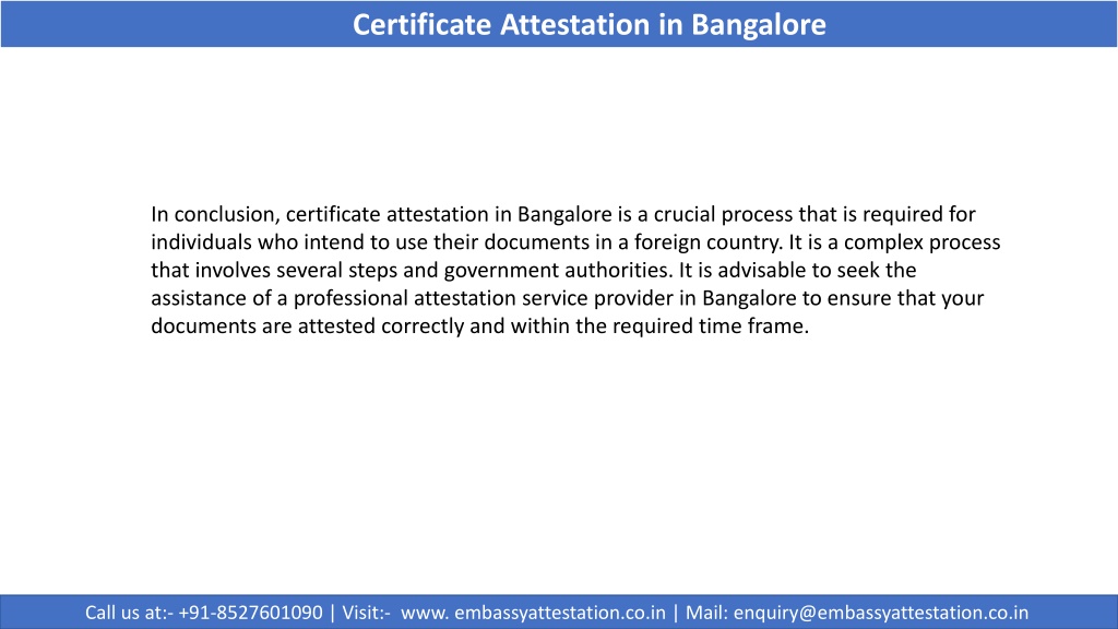 Ppt Know About Certificate Attestation In Bangalore Powerpoint