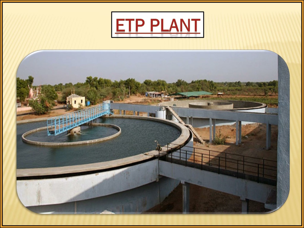 Ppt Effluent Treatment Plant Common Effluent Treatment Plant