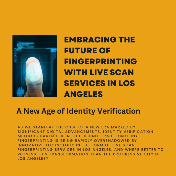 PPT Embracing The Future Of Fingerprinting With Live Scan Services In