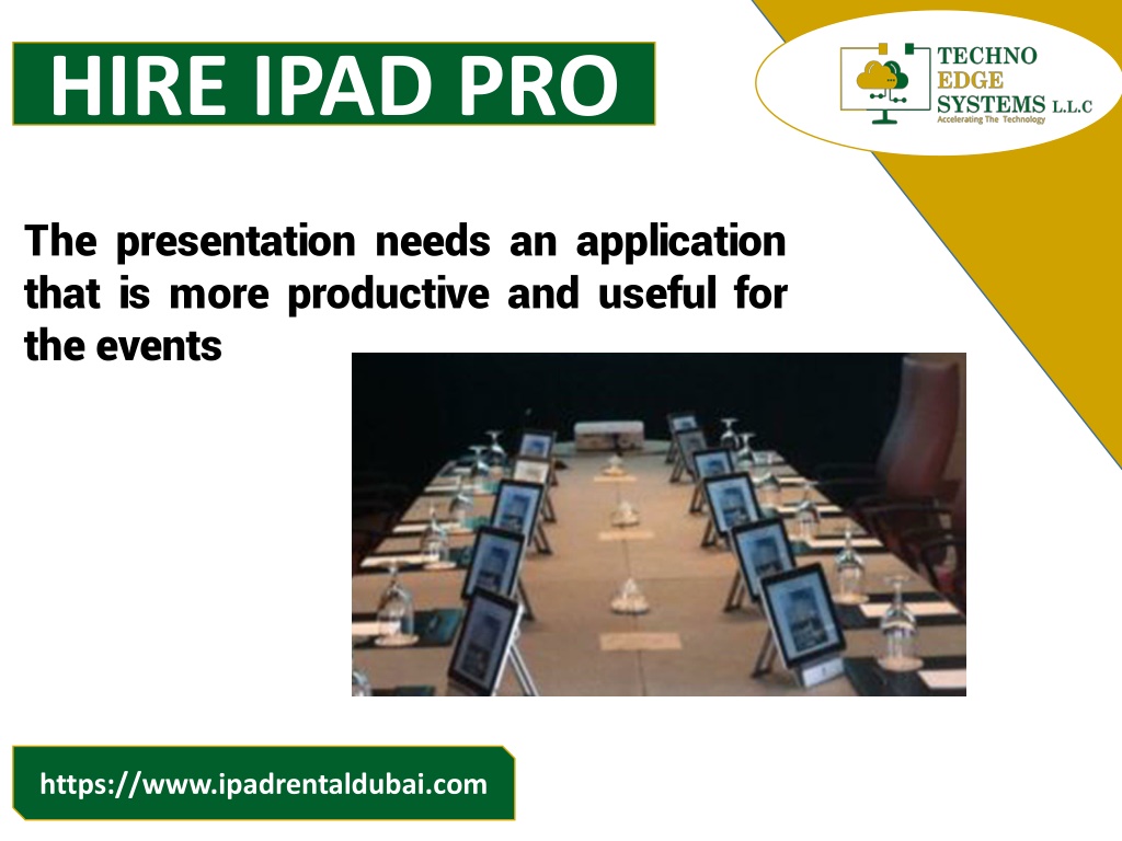 PPT Reasons To Hire IPad Pro In The Business Events In Dubai