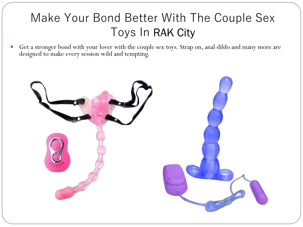 PPT Sensation Comes With Sex Toys In RAK City PowerPoint Presentation