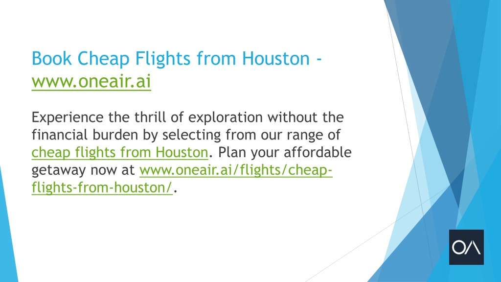 Ppt Book Cheap Flights From Houston Oneair Ai Powerpoint