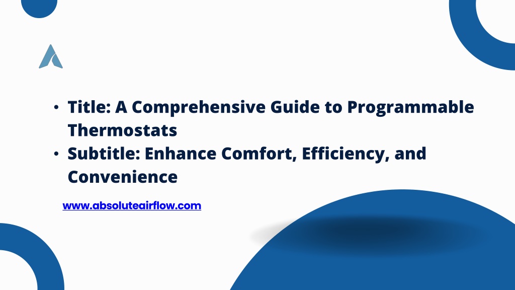 PPT A Comprehensive Guide To Programmable Thermostats PowerPoint