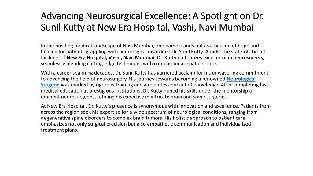 Ppt Advancing Neurosurgical Excellence A Spotlight On Dr Sunil