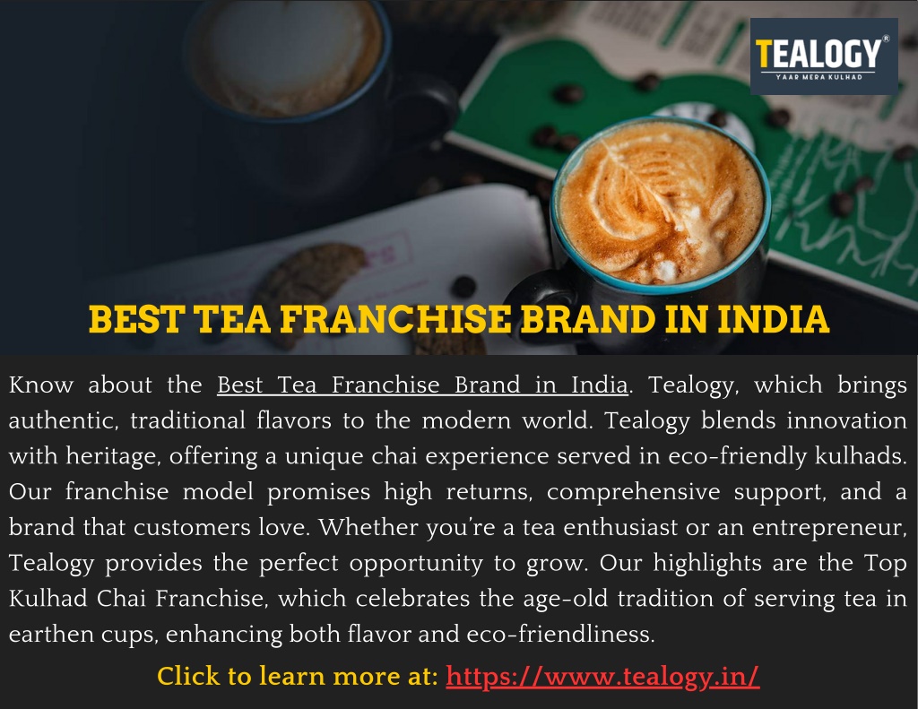 Ppt Best Tea Franchise Brand In India Powerpoint Presentation Free