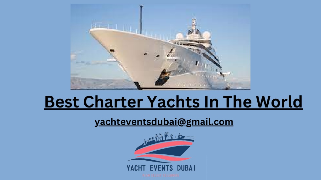 best charter yachts in the world