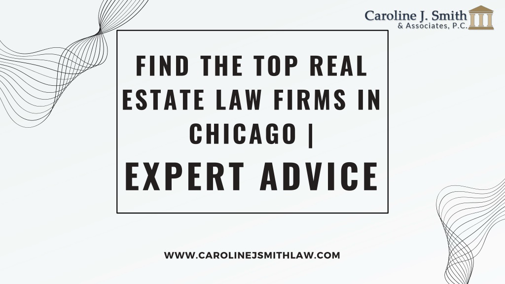 Find The Top Real Estate Law Firms In Chicago L 