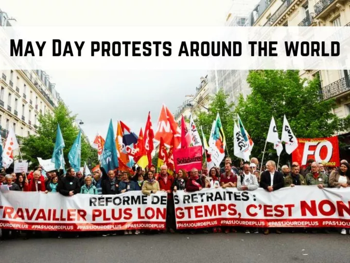 may day protests around the world n.