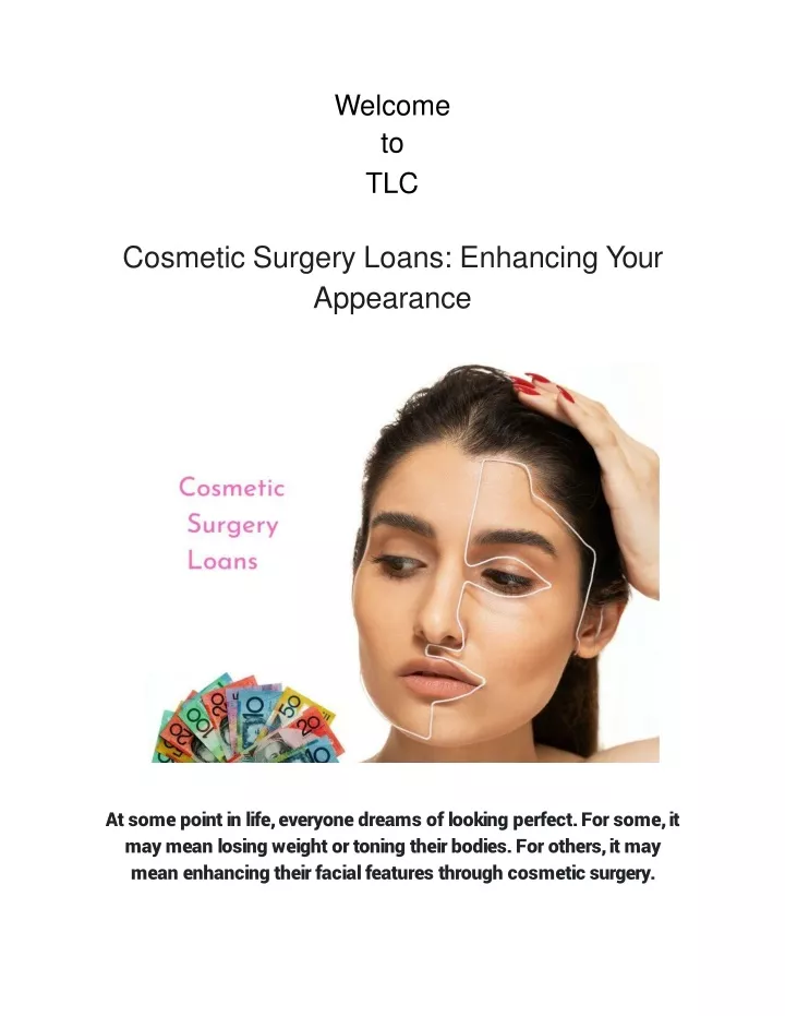 PPT - Cosmetic Surgery Loans: Enhancing Your Appearance PowerPoint ...
