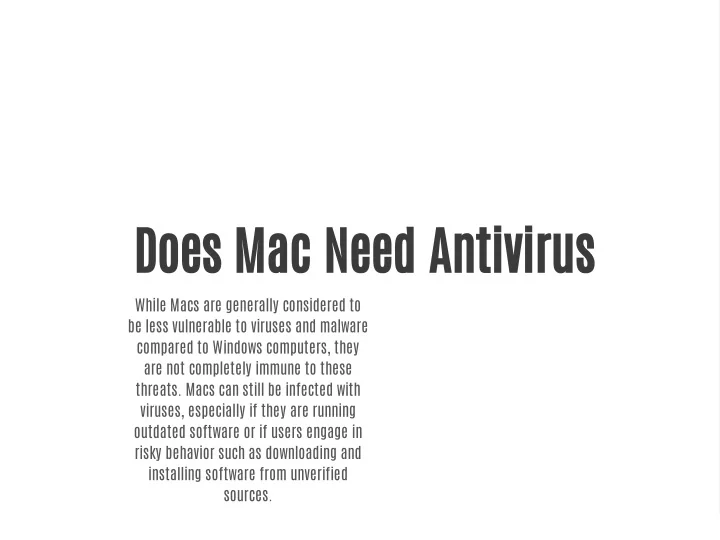 PPT Does Mac Need Antivirus PowerPoint Presentation, free download