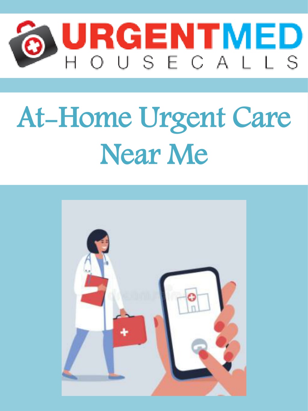 PPT - At-Home Urgent Care Near Me PowerPoint Presentation, free