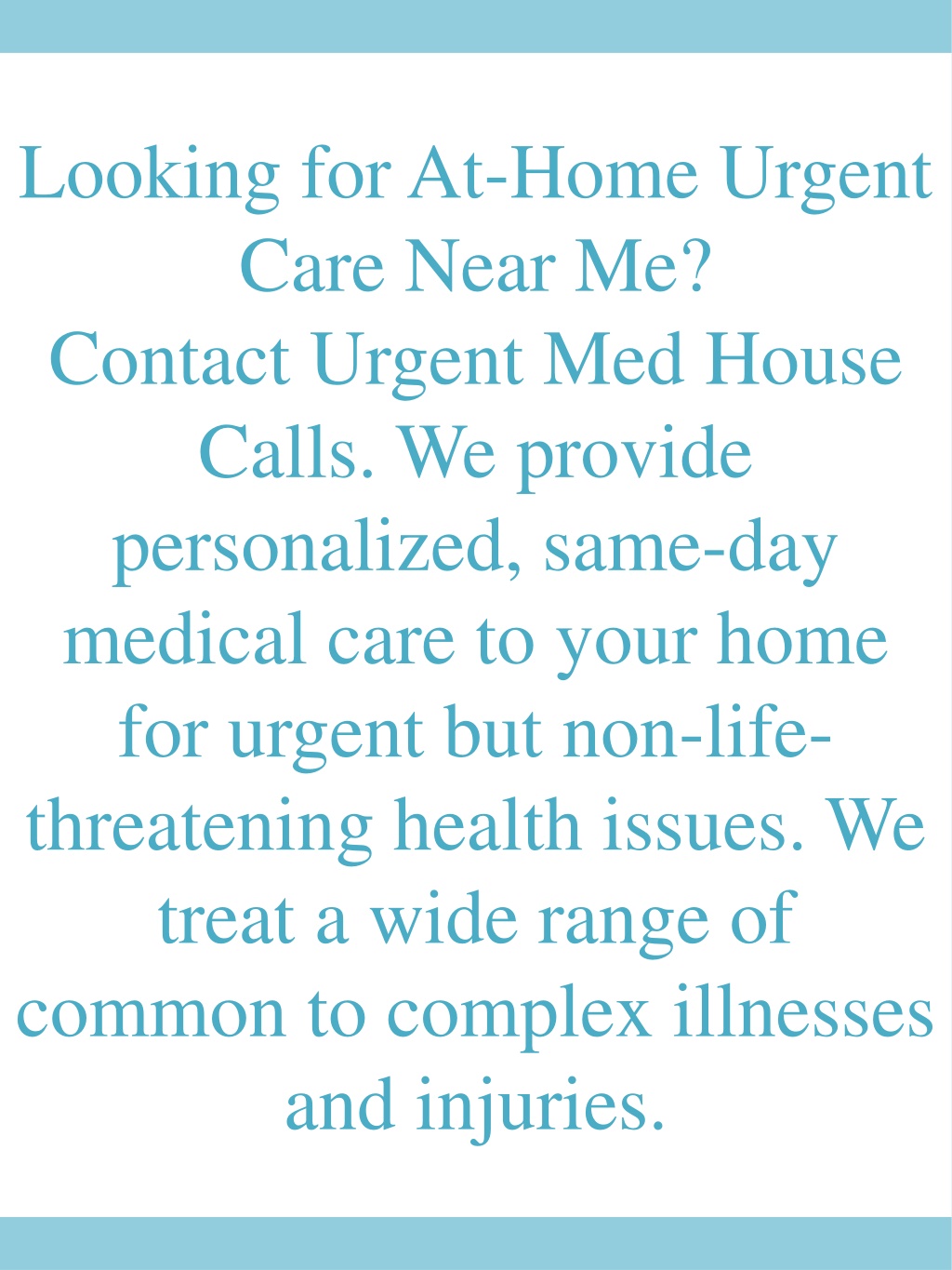 PPT - At-Home Urgent Care Near Me PowerPoint Presentation, free