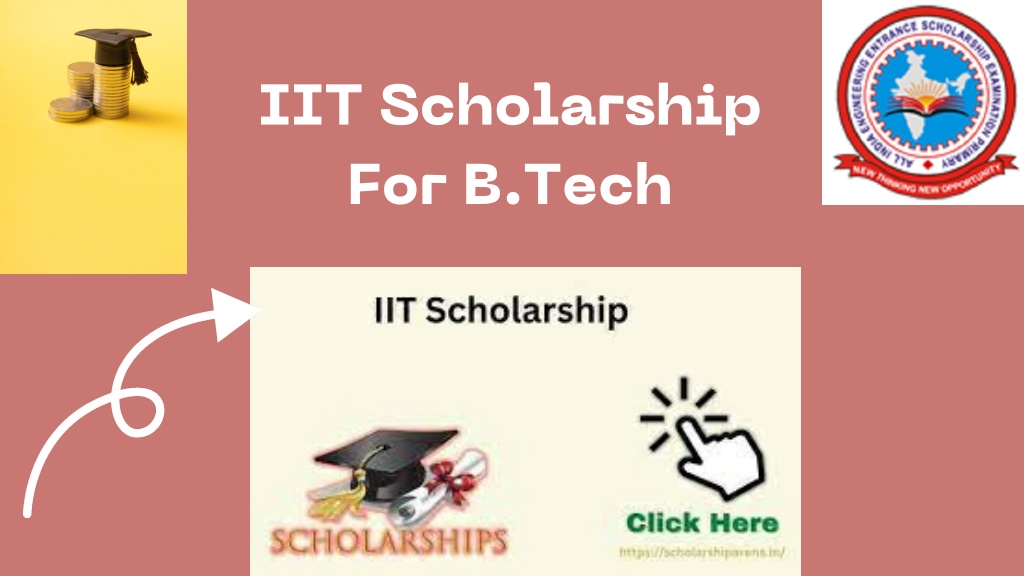 PPT - IIT Scholarship For B.Tech 2023 PowerPoint Presentation, Free ...