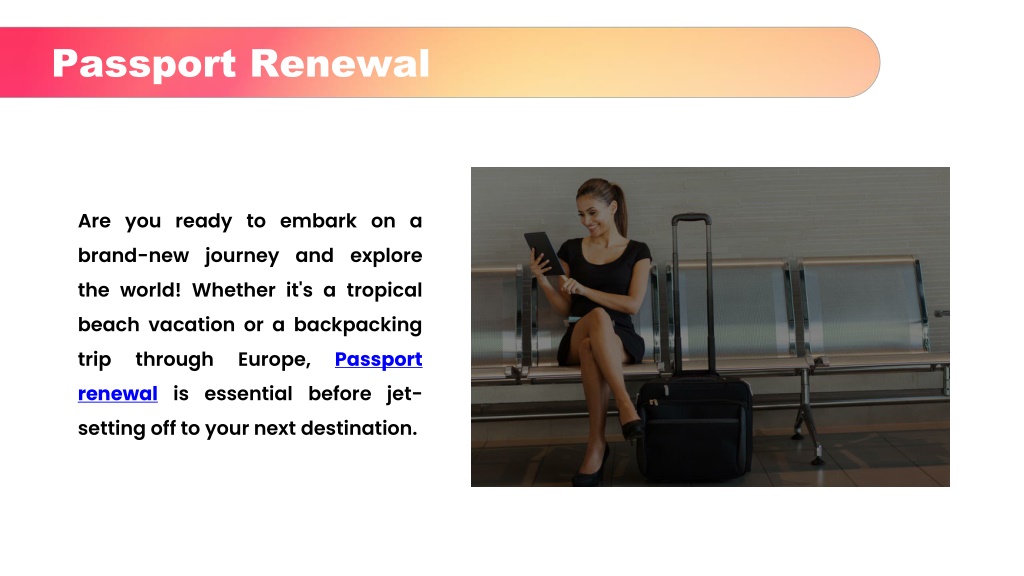 Ppt Passport Renewal Powerpoint Presentation Free Download Id12142284 2931