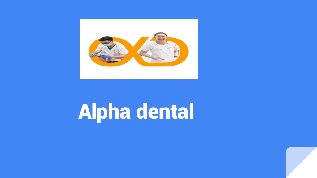 PPT Alpha dental PowerPoint Presentation, free download ID12143330