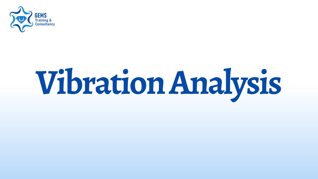 Ppt Vibration Analysis Powerpoint Presentation Free Download Id12147161