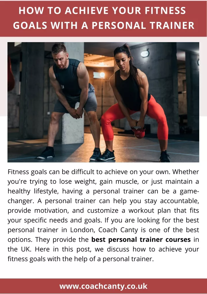 PPT - How to Achieve Your Fitness Goals With a Personal Trainer ...