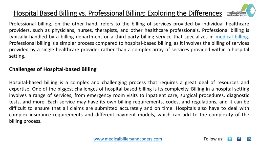 Ppt Hospital Based Billing Vs Professional Billing Exploring The Differences Powerpoint 