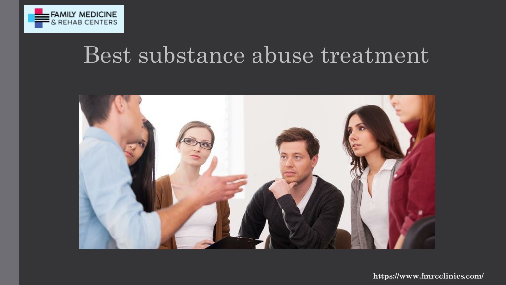 PPT - Best Substance Abuse Treatment PowerPoint Presentation, Free ...