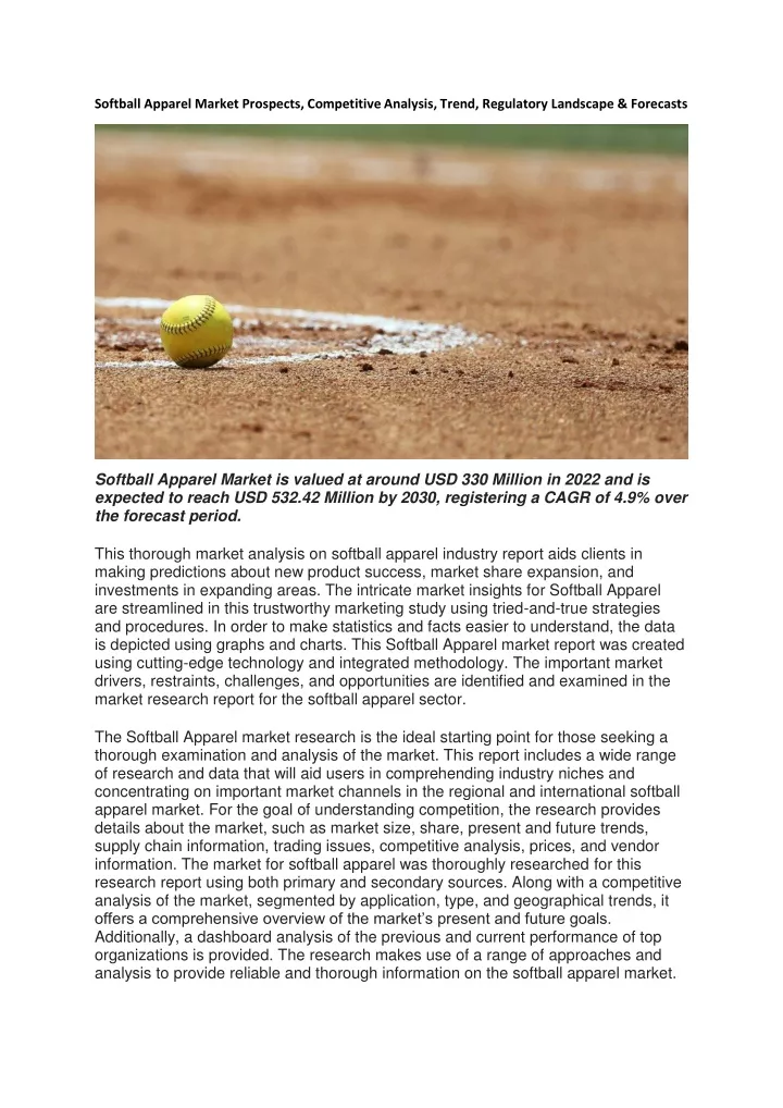 PPT - Softball Apparel Market Prospects, Competitive Analysis, Trend ...