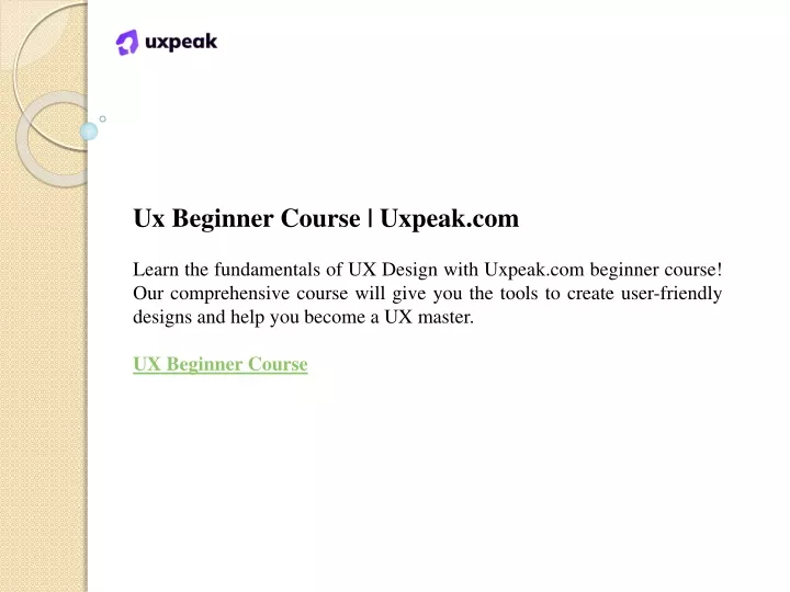 Ppt ux beginner course uxpeak powerpoint presentation free
