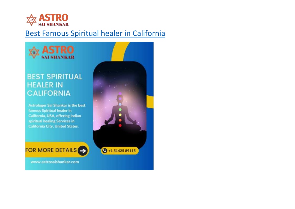 PPT - Best Famous Spiritual Healer In California PowerPoint ...