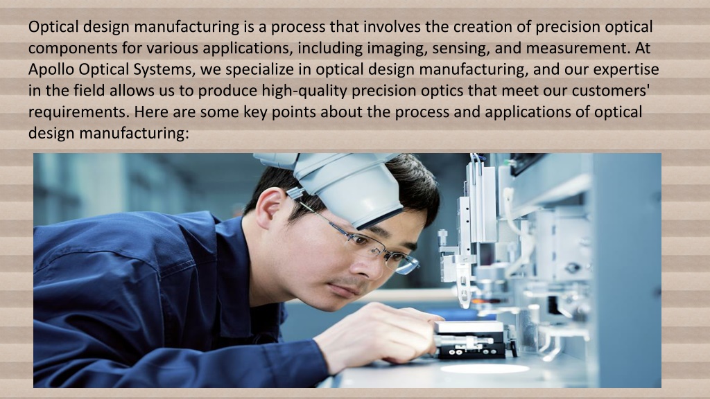 Ppt - Understanding The Process Of Optical Design Manufacturing And 