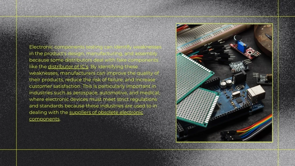 PPT - The Importance of Electronic Components Testing Service ...