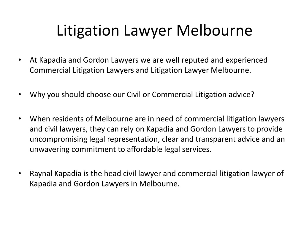 PPT - Litigation Lawyer Melbourne | Kapadia Legal PowerPoint ...