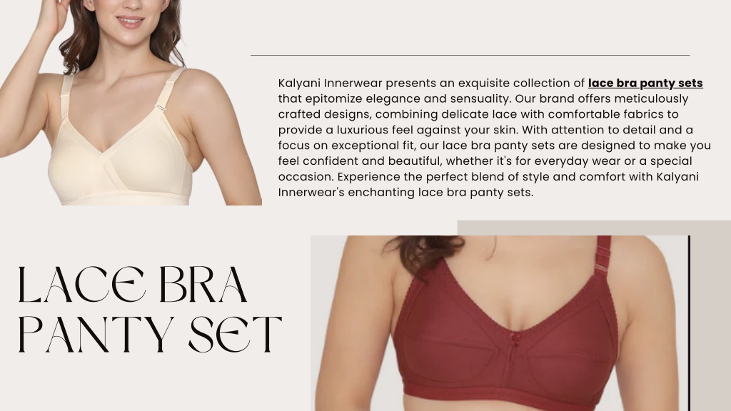 PPT - Elegance Redefined: Kalyani Innerwear's Exquisite Lace Bra and Panty  Sets PowerPoint Presentation - ID:12166008