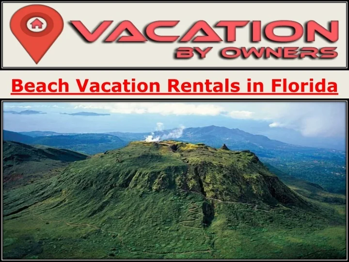 PPT Beach Vacation Rentals in Florida PowerPoint Presentation, free