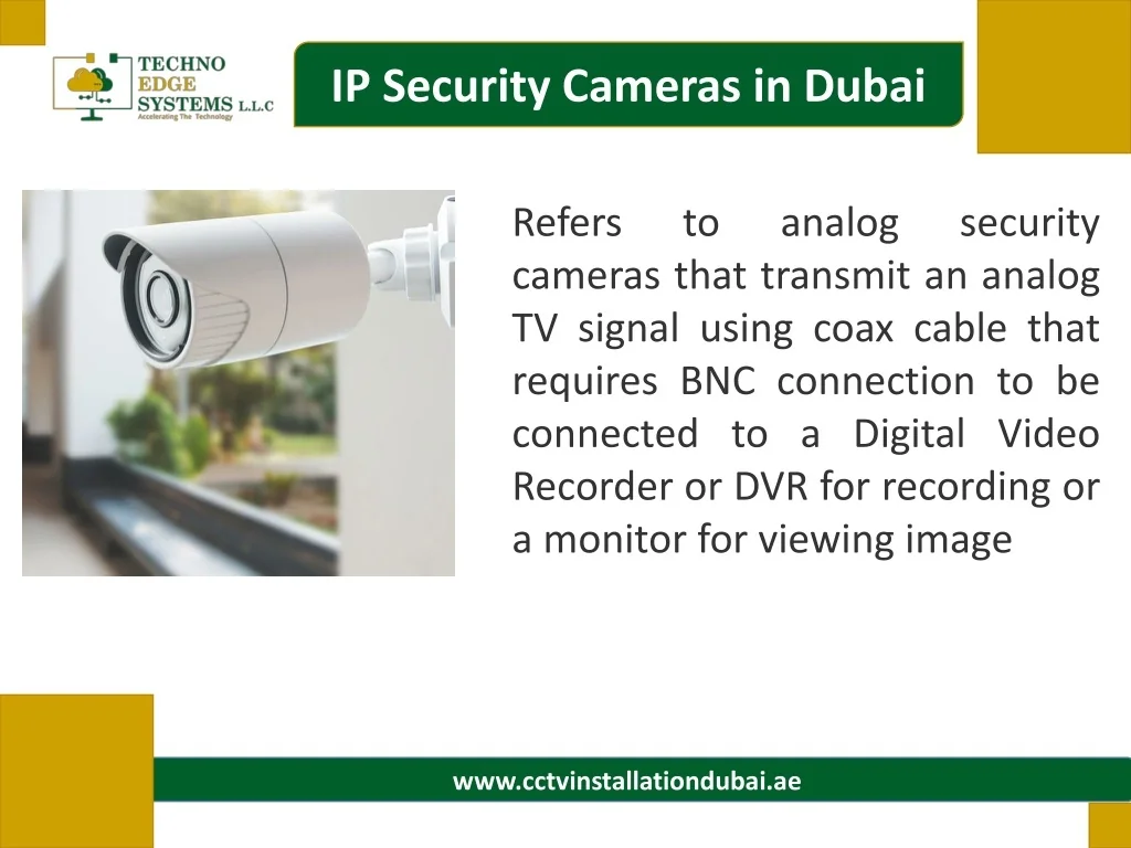 PPT Why IP Security Cameras Dubai Work Better Traditional CCTV