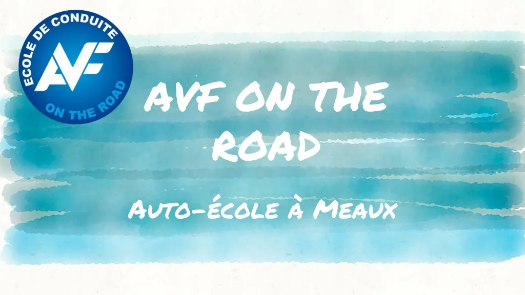 PPT - Présentation auto-école AVF on the Road PowerPoint Presentation ...