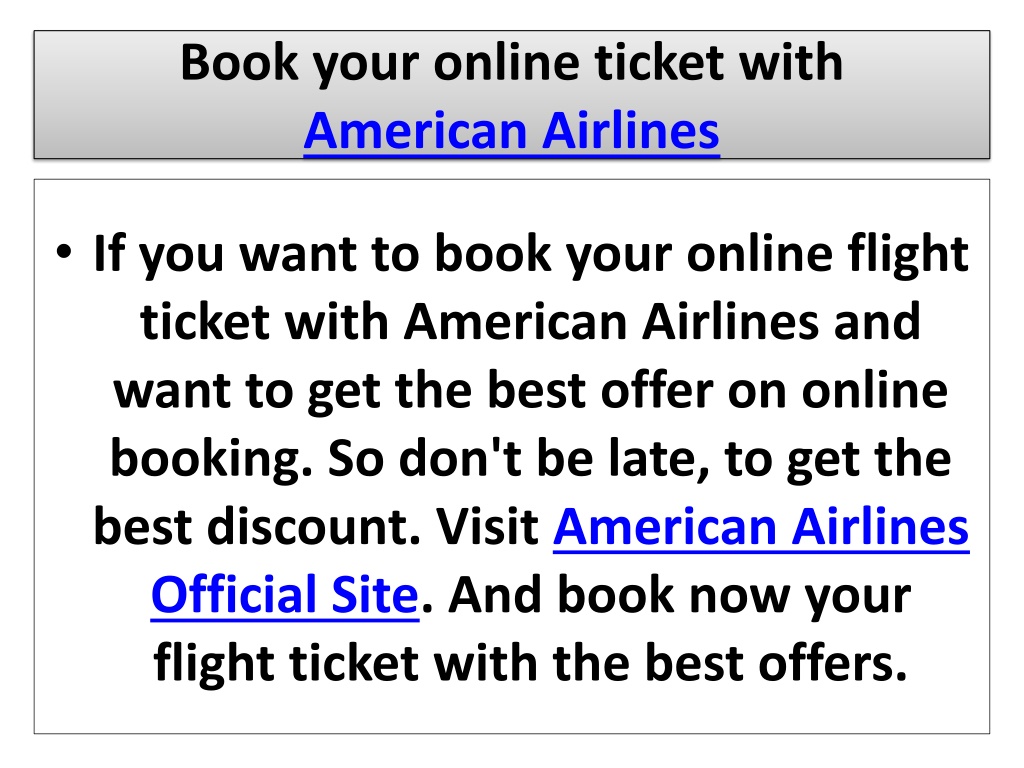 PPT American Airlines online flight ticket Official Site PowerPoint