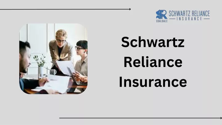 Ppt Approach Schwartz Reliance Insurance For Top Rated Insurance Quotes Online In Alberta 4408