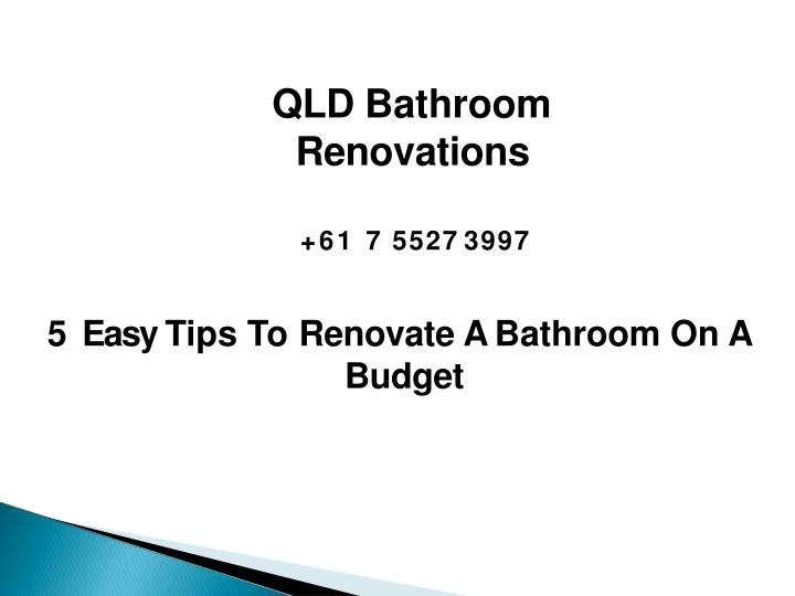 PPT 5 Easy Tips To Renovate A Bathroom On A Budget PowerPoint