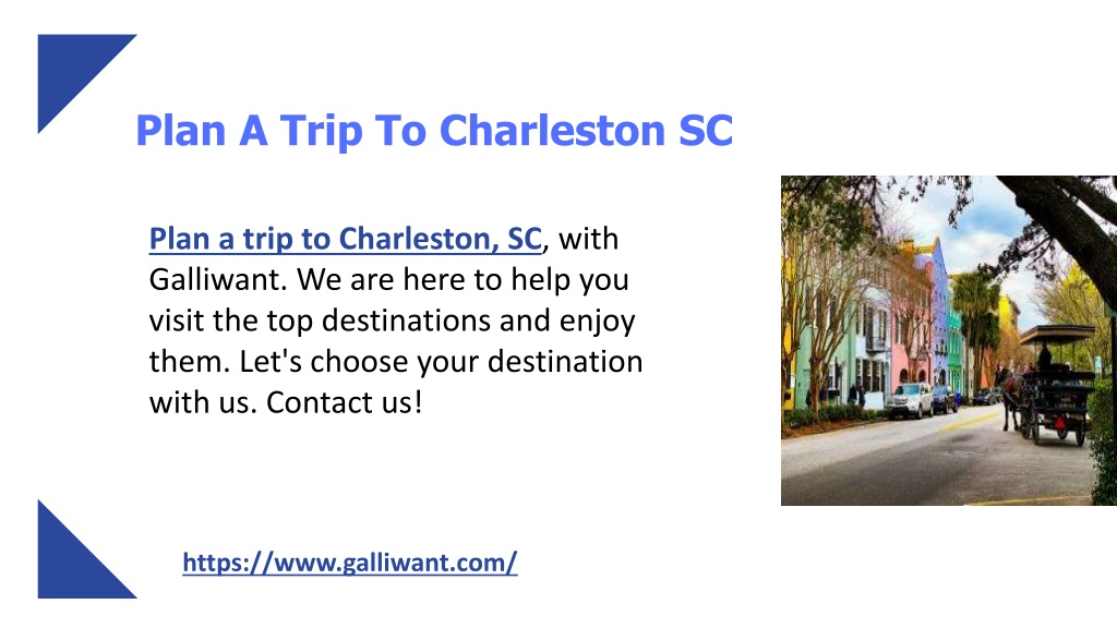 charleston sc trip planner