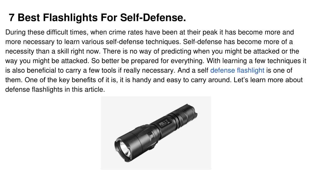 PPT 7 Best Flashlights For SelfDefense. PowerPoint Presentation