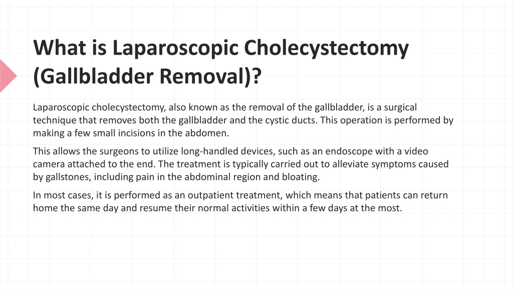 PPT - Understanding Laparoscopic Cholecystectomy (Gallbladder Removal ...