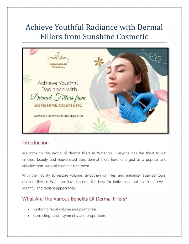 PPT   Achieve Youthful Radiance With Fillers Treatments By Dr SGorai