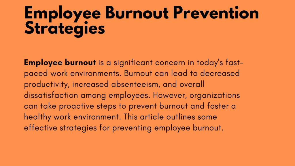 PPT - Effective Employee Burnout Prevention Strategies The Orange ...