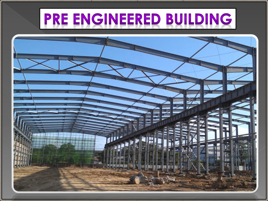 PPT - Pre Engineered Building, Chennai, Tamil Nadu, Namakkal, Salem ...