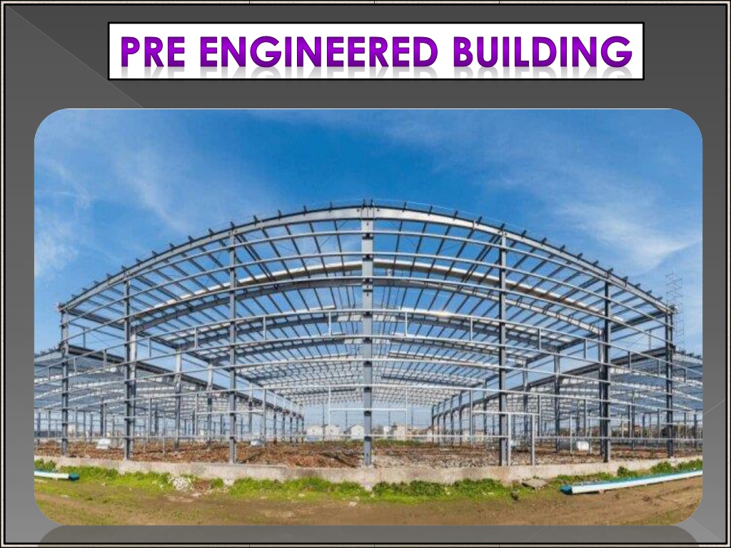 PPT - Pre Engineered Building, Chennai, Tamil Nadu, Namakkal, Salem ...