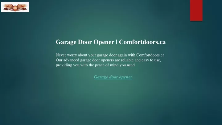 Ppt Garage Door Opener Comfortdoors Ca Powerpoint Presentation Free Download Id 12221166