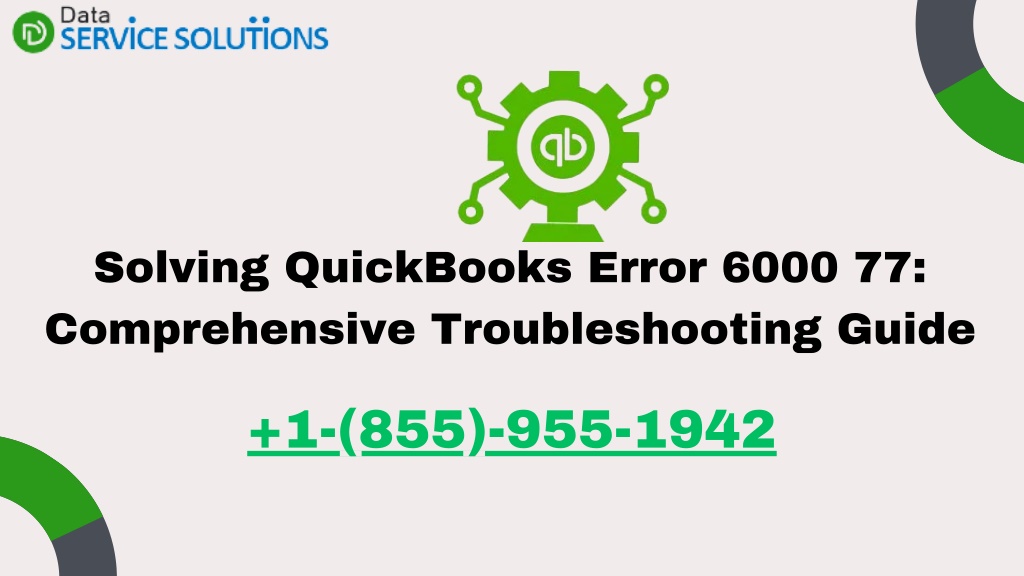 Ppt Quickbooks Error 6000 77 In Depth Guide To Causes And Solutions Powerpoint Presentation