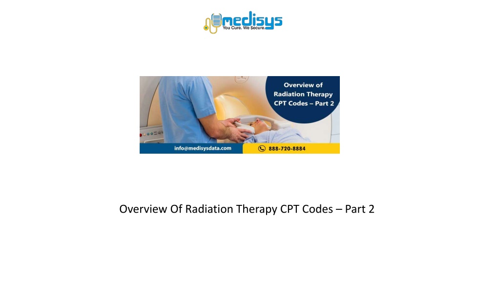 ppt-overview-of-radiation-therapy-cpt-codes-part-2-powerpoint-presentation-id-12228168
