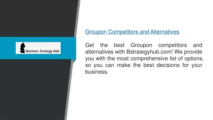 PPT - Groupon Competitors And Alternatives Bstrategyhub.com PowerPoint ...