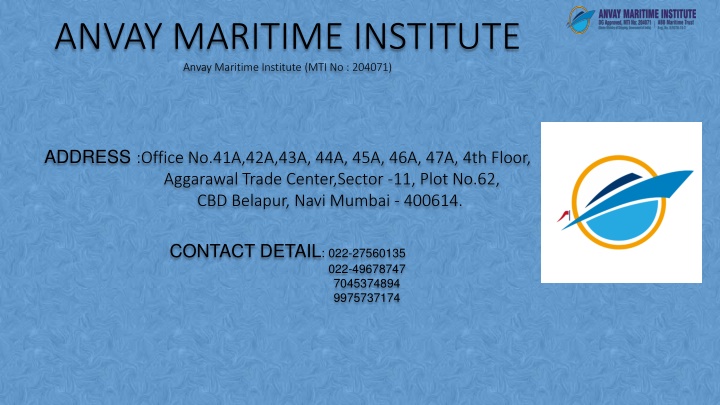 PPT - Merchant navy colleges in India with 100% placement ANVAY ...