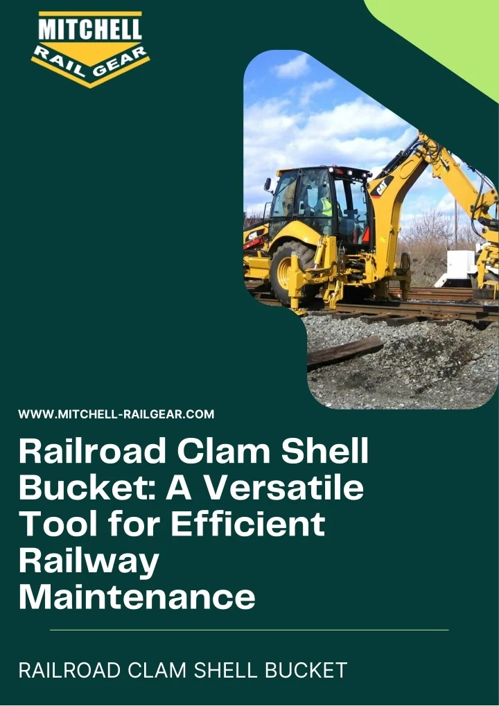 PPT - Railroad Clam Shell Bucket- A Versatile Tool for Efficient ...
